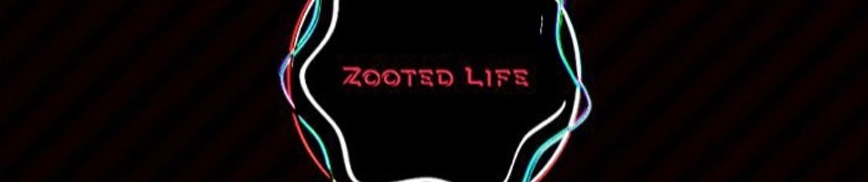 Zooted Life