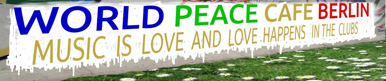 World Peace Café Berlin Project By Jhora
