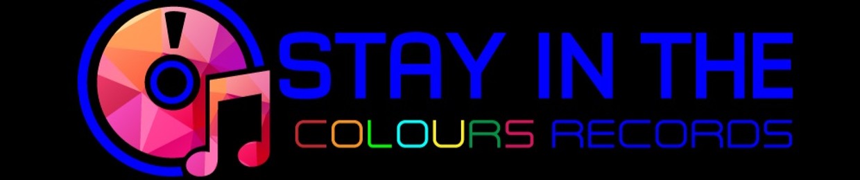 STAY IN THE COLOURS RECORDS