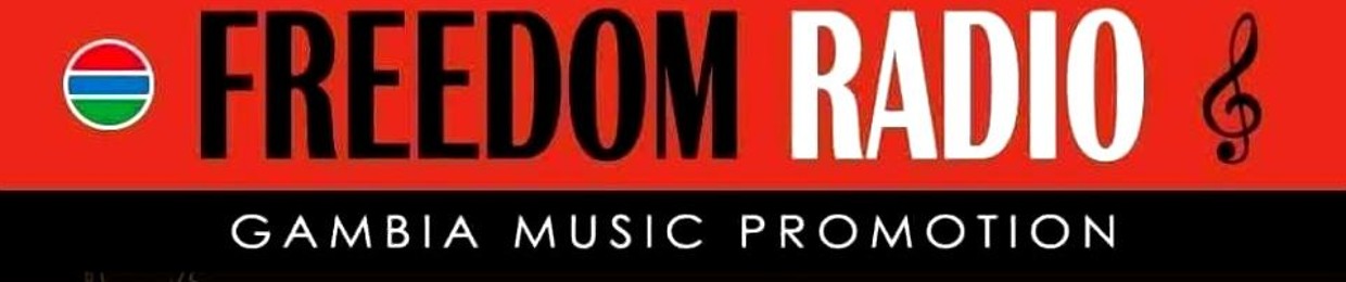 Stream FREEDOM RADIO GAMBIA MUSIC PROMOTION music | Listen to songs,  albums, playlists for free on SoundCloud