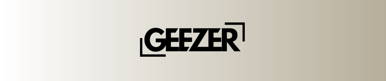 GEEZER