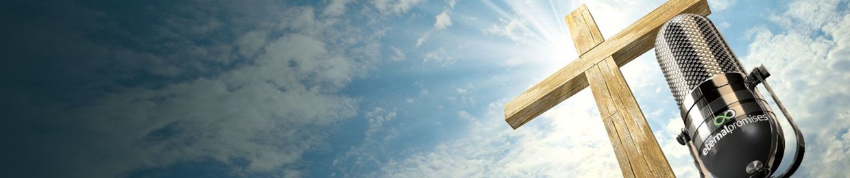 Eternal Promises Radio