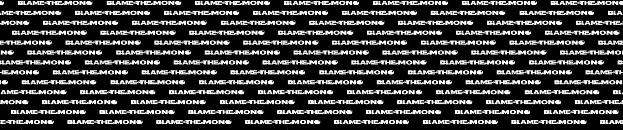 Blame The Mono