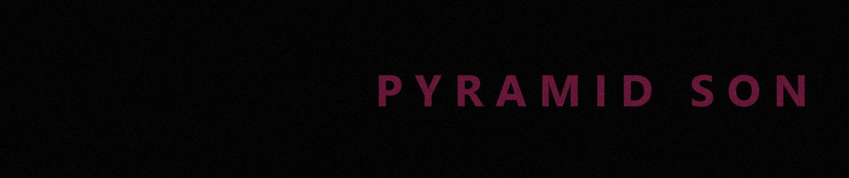 Pyramid Son