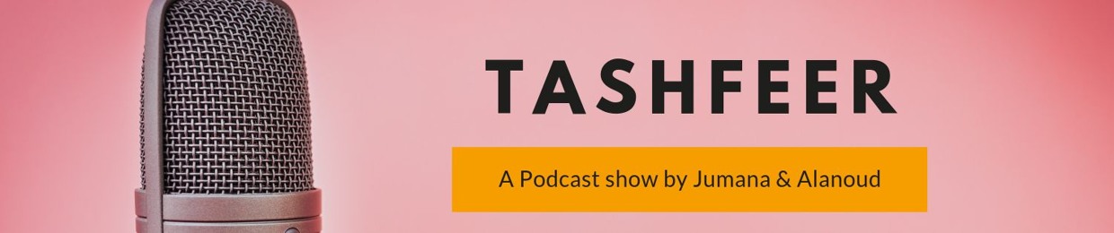 Tashfeer Podcast