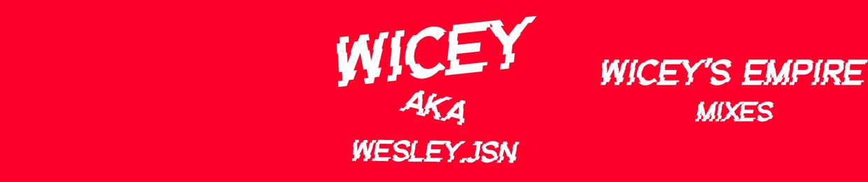 Wicey