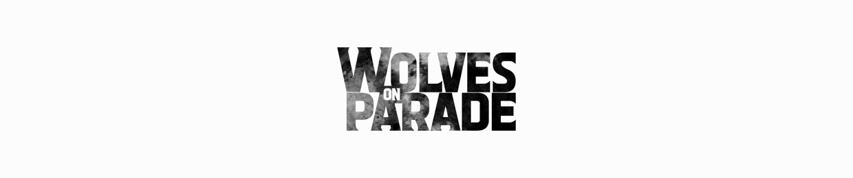 Wolves On Parade