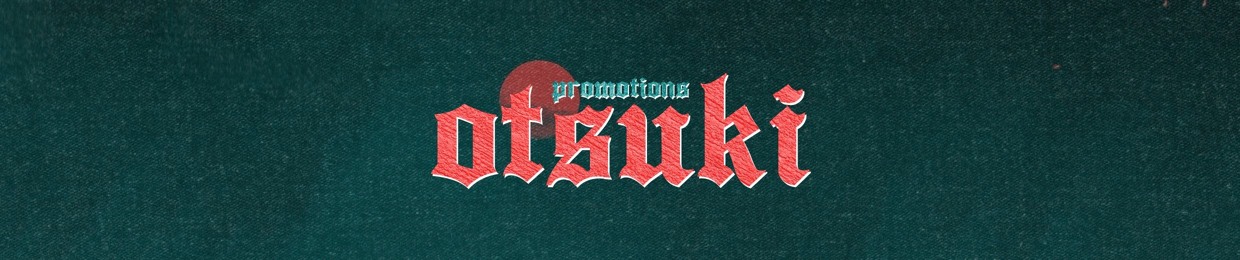 OTSUKI PROMOTIONS