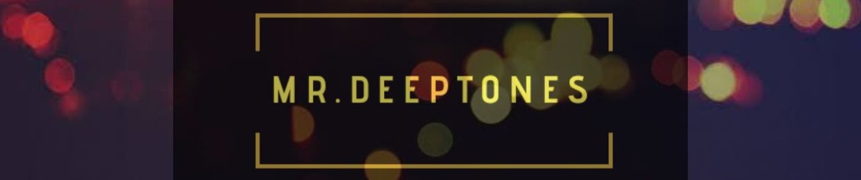 Mr. DeepTones