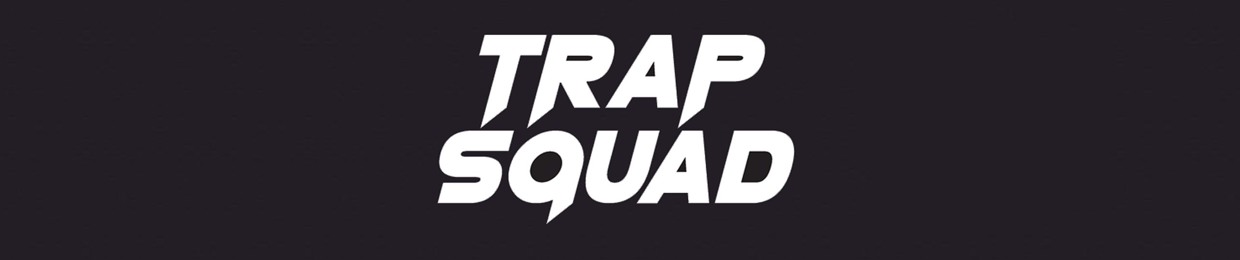 TRAP SQUAD