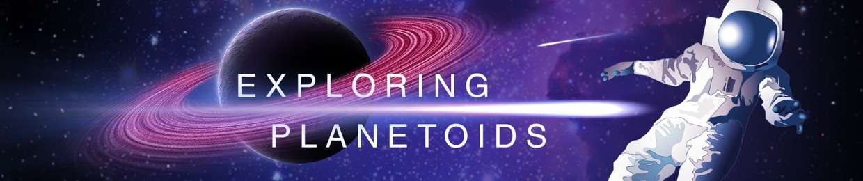 ExploringPlanetoids