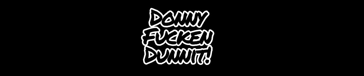 Donny Dunnit