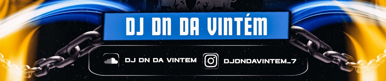 DJ DN DA VINTEM 💃 perfil 1