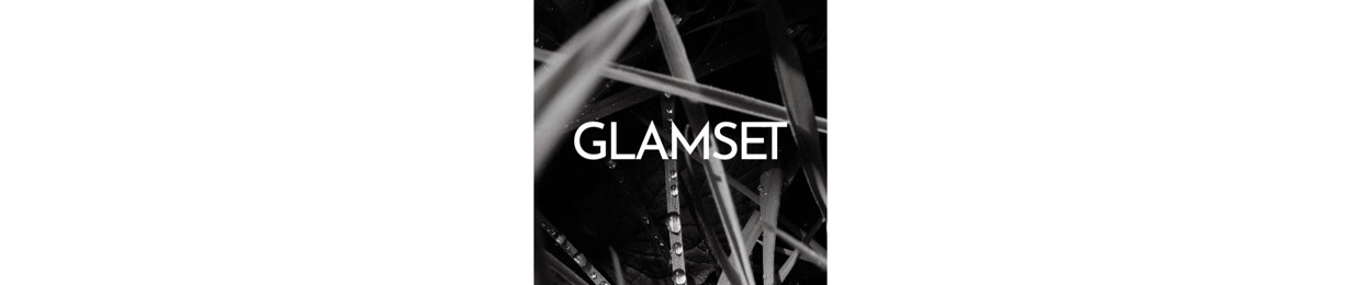 Glamset