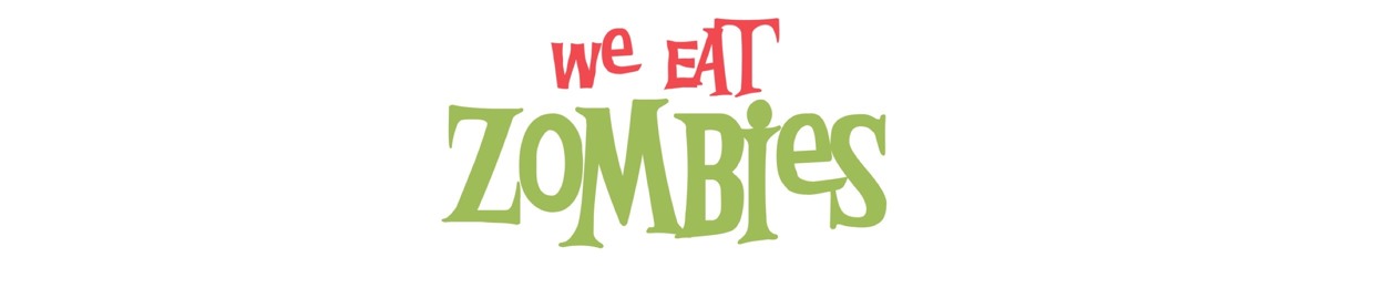 We Eat Zombies