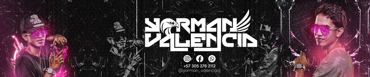 Yorman Valencia DJ✪