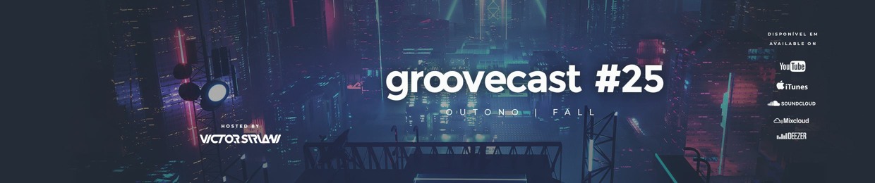 Victor Siriani - Groovecast
