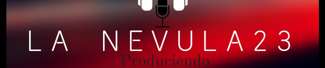La Nevula 23 Productor