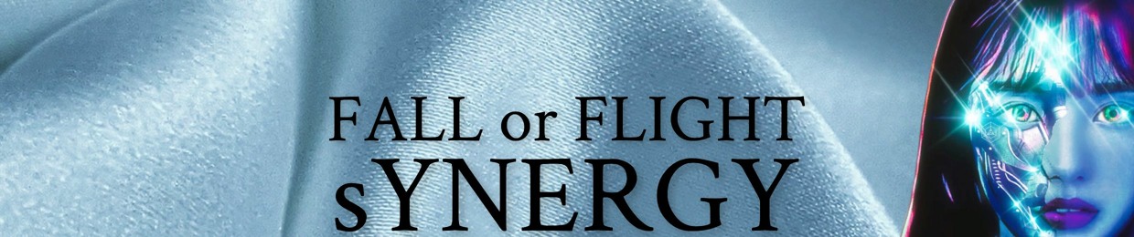 FALL or FLIGHT