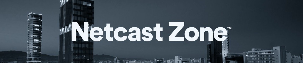Netcast Zone