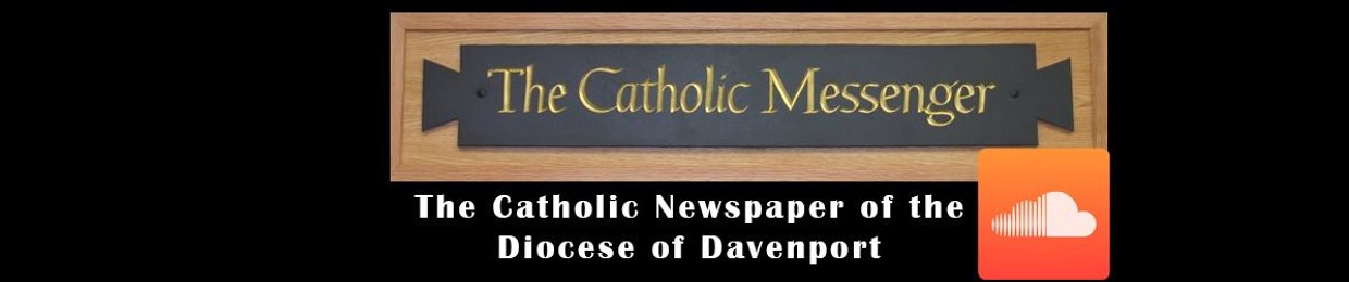 The Catholic Messenger