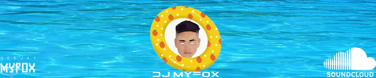 DJ MyFOX