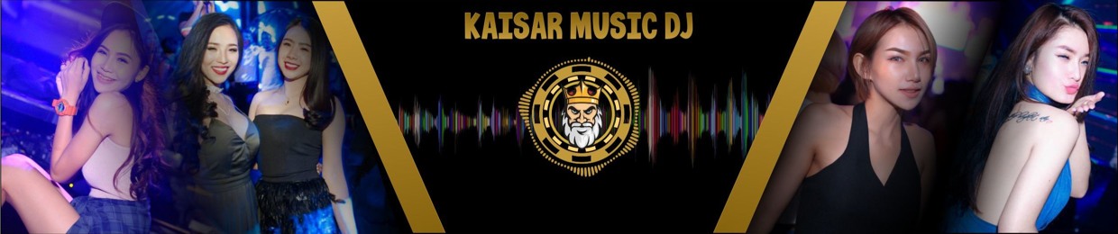 Kaisar Music DJ