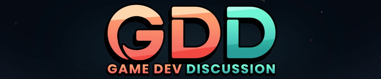 Game Dev Discussion