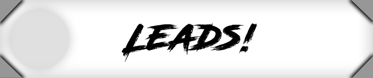 Leads!