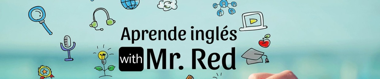 Inglés with Mr. Red