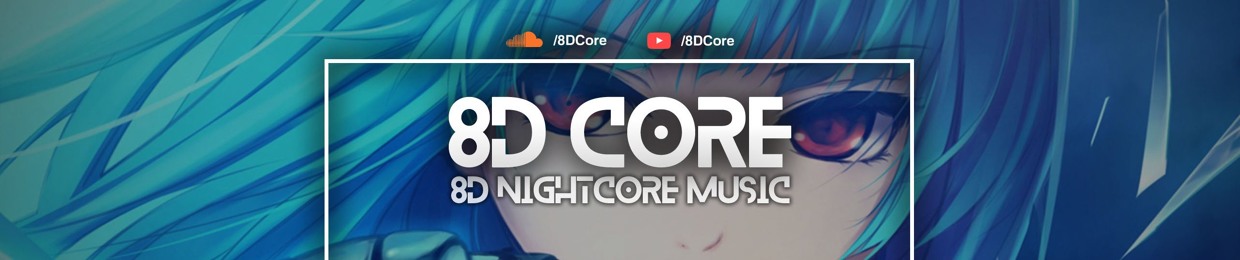 8D Core