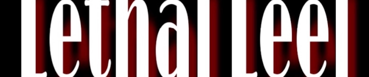 Lethal Leel