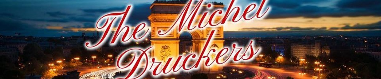 The Michel Druckers