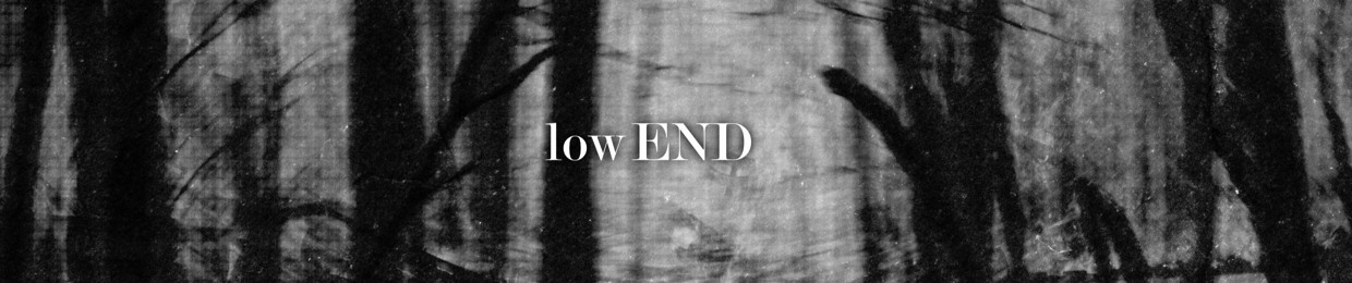 low End