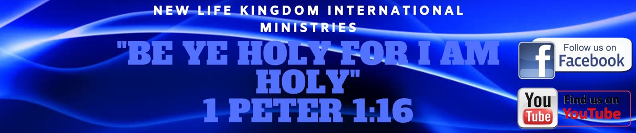 NEW LIFE KINGDOM INT. MIN.