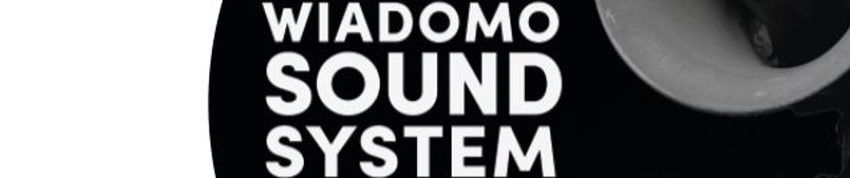 Wiadomo Sound System