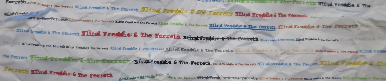 Blind Freddie & The Ferrets
