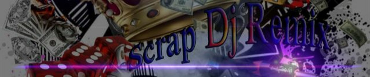 !! Scrap-Dj-rmX