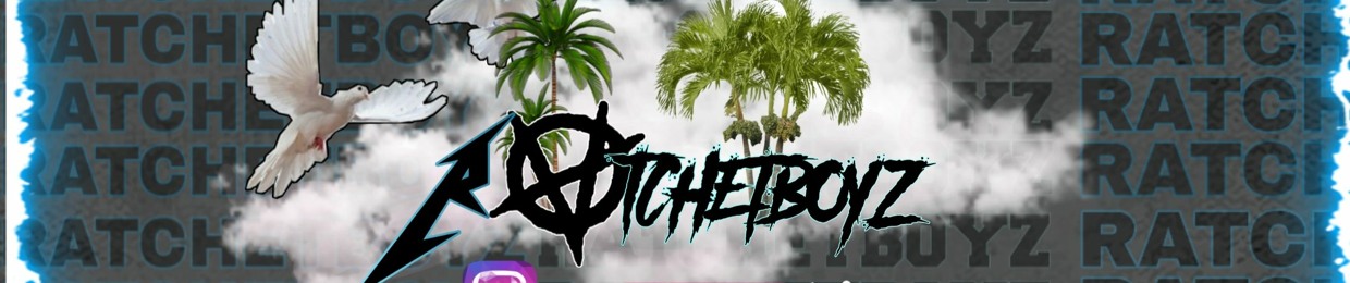 RATCHETBOYZ
