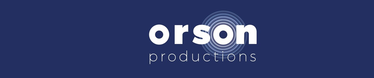 ORSON productions