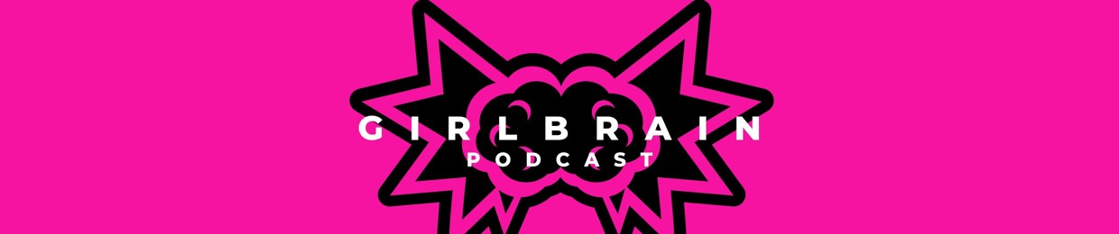 girlbrainpodcast