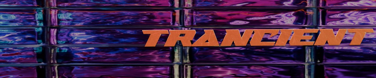 TRANCIENT