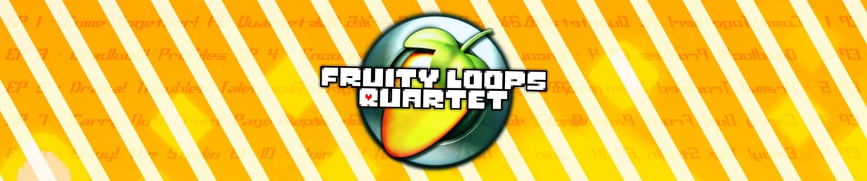Fruity Loops Quartet