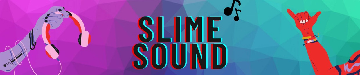 SlimeSound