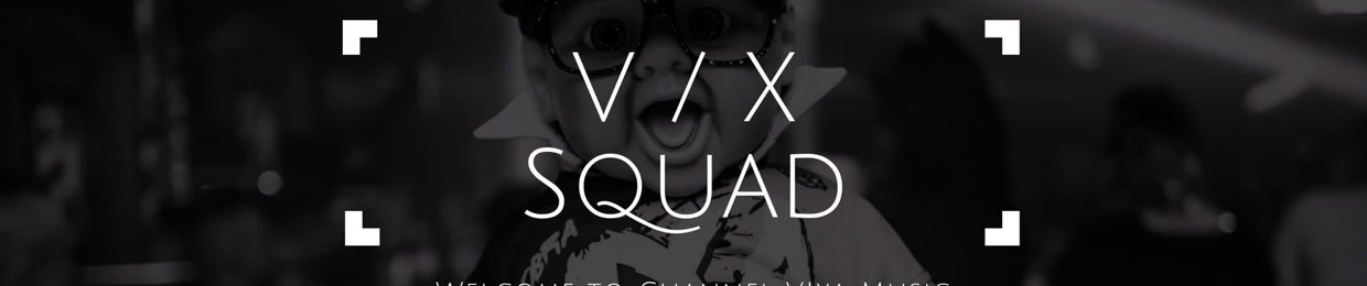 V/X Squad