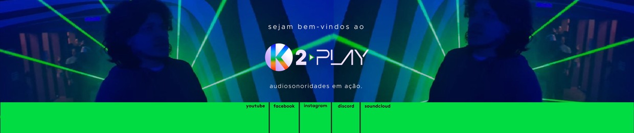 K2 • PLAY (Pedro Ariel)