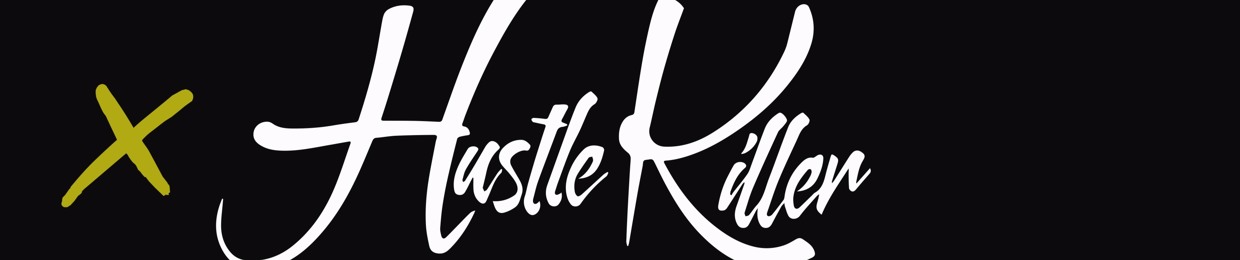Hustle Killer INC
