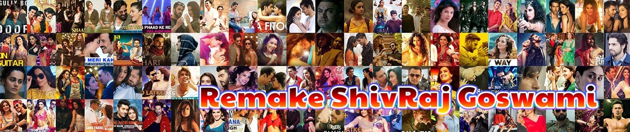 Mix Song ShivRaj Goswami