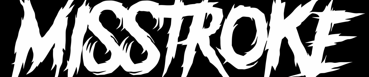 MisStroke
