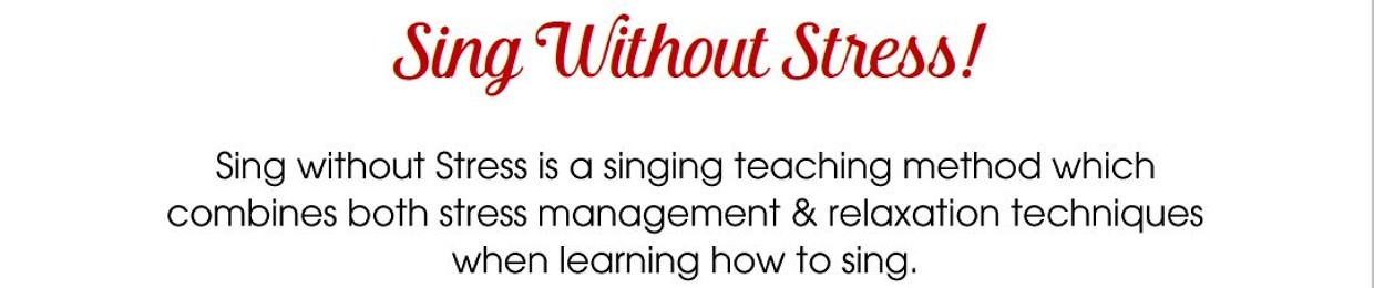 Sing Without Stress